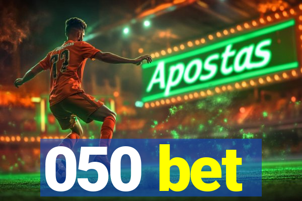 050 bet